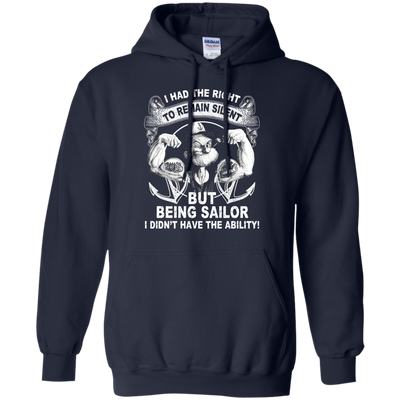 Sailor Popeye : I Had the Right to Remain Silent Shirt, Hoodie, Tank
