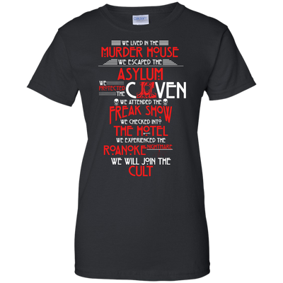 We lived in the Murder House, We escaped the Asylum t-shirt, hoodie