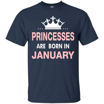 Princesses Are Born in January Shirt, Hoodie, Tank
