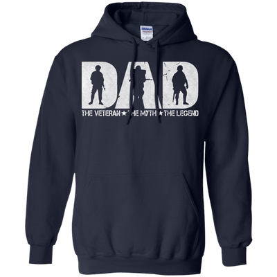 Veteran DAD: The Veteran The Myth The Legend shirt