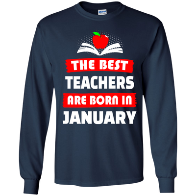 The best teachers are born in January shirt, tank, hoodie
