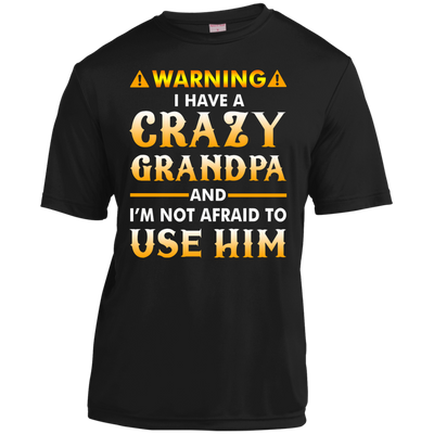 Warning I Have A Crazy Grandpa T-Shirt, Hoodie, Tank