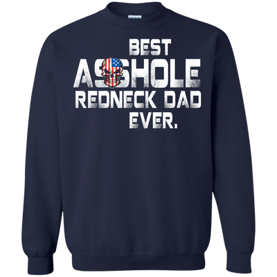Best asshole redneck dad ever t-shirt, tank top