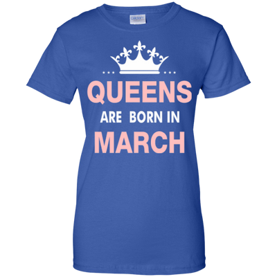 Queens are born in March Shirt, Hoodie, Tank