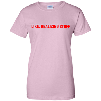 Like, Realizing stuff t-shirt, sweater, hoodie