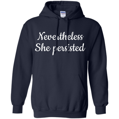 Nevertheless, She Persisted t-shirt, hoodie, tank