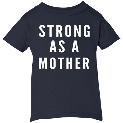 Strong As A Mother Shirt For Kids