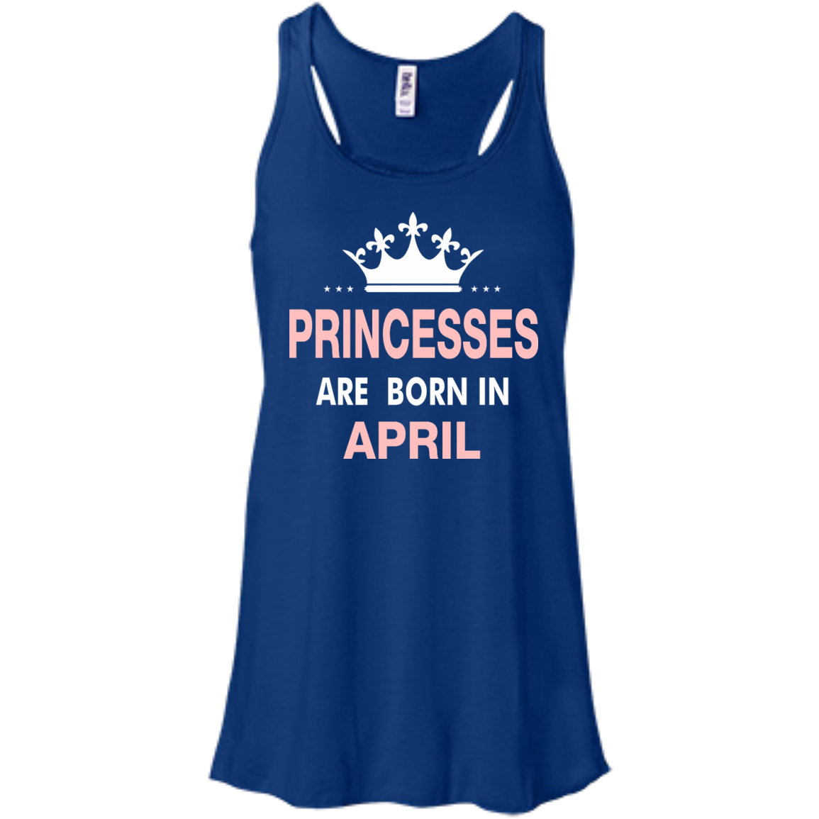 Princesses Are Born in April Shirt, Hoodie, Tank