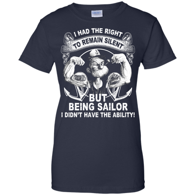 Sailor Popeye : I Had the Right to Remain Silent Shirt, Hoodie, Tank