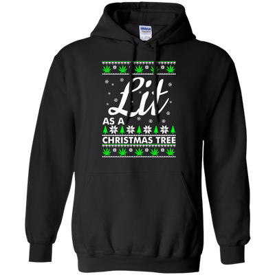 Lit as a Christmas Tree Sweater, Shirt, Hoodie