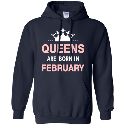 Queens are born in February Shirt, Hoodie, Tank