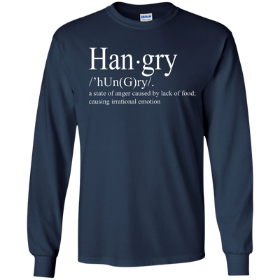 Hangry definition shirt: a state of anger caused by lack of food