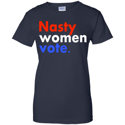 Nasty Women Vote Tee/Hoodie/ Tank