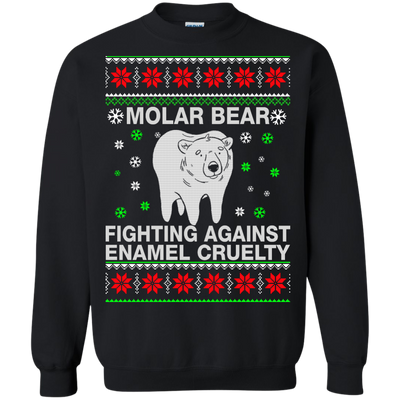 Molar Bear Fighting Against Enamel Cruelty Sweater, Shirt, Hoodie
