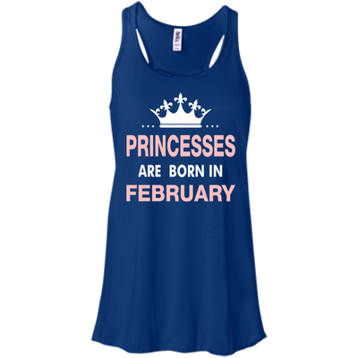 Princesses Are Born in February Shirt, Hoodie, Tank