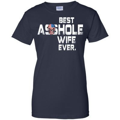 Best Asshole Wife Ever t-shirt, hoodie, tank