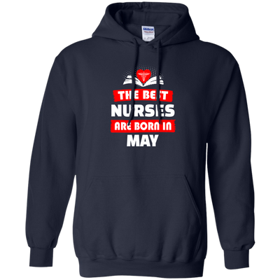 The best Nurses are born in May shirt, hoodie, tank