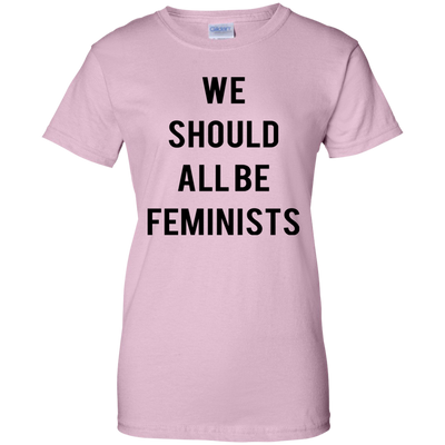 We should all be feminists shirt