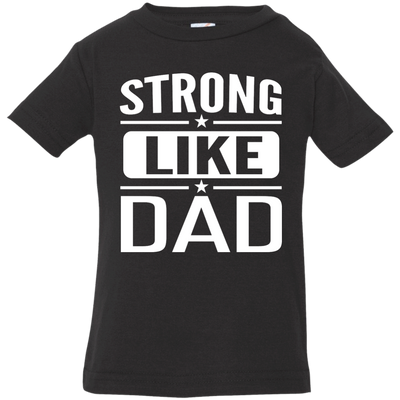 Strong Like Dad T-Shirt For Youths, Kids