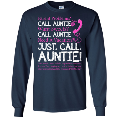 Parent problems call Auntie want sweets call Auntie t-shirt, hoodie, tank