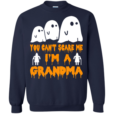 You can’t scare me I'm a Grandma shirt, hoodie, tank