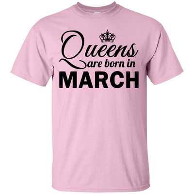 Queens are born in March Shirt, Hoodie, Tank
