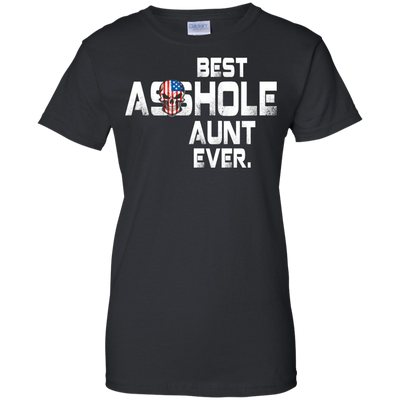 Best Asshole Aunt Ever t-shirt, hoodie, tank