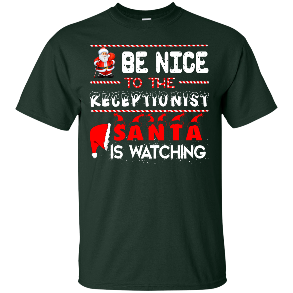 Be Nice To The Receptionist Santa is Watching Shirt, Hoodie, Tank - ifrogtees