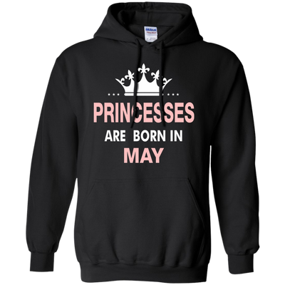 Princesses Are Born in May Shirt, Hoodie, Tank