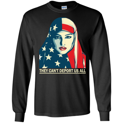 They Can't Deport US All T-shirt, Hoodie, Tank