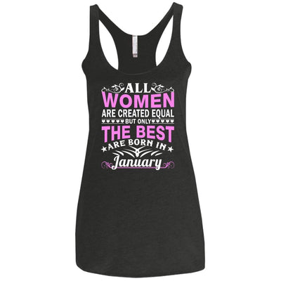 All Women Are Created Equal But Only The Best Are Born In January shirt, tank