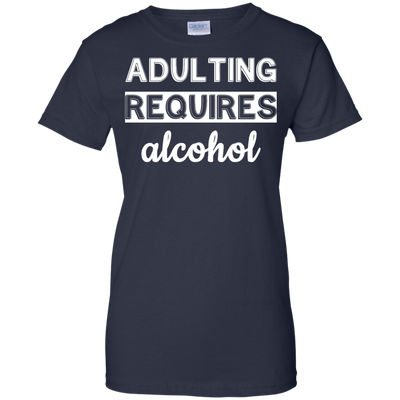 Adulting requires alcohol funny shirt, tank top, hoodie