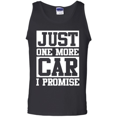 Just one more car i promise t shirt - ifrogtees