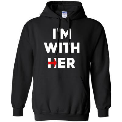 I'm With Her Tee/Hoodie/Tank