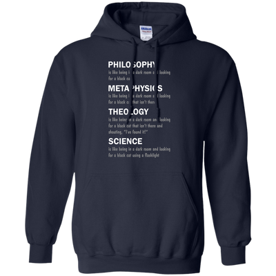 Philosophy is like being in a dark room shirt, tank sweater