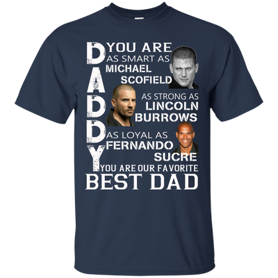 Prison Break Father's Day Shirt, Tank, Sweater