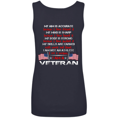 My Aim is accurate because I have trained it I am a Veteran t-shirt, hoodie