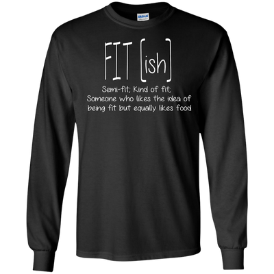 FIT(ish) Semi-Fit Kind of Fit shirt, tank, long sleeve