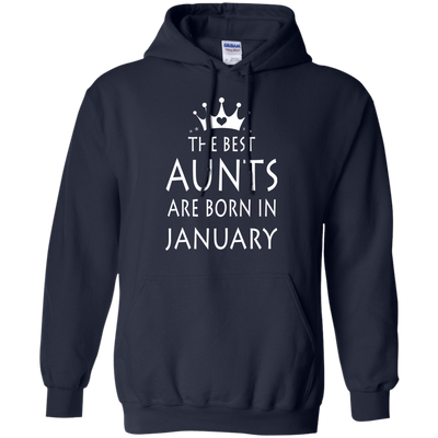 The best Aunts are born in January shirt, tank, sweater