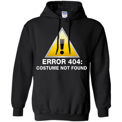 Error 404: Costume not found shirt, hoodie, tank - ifrogtees