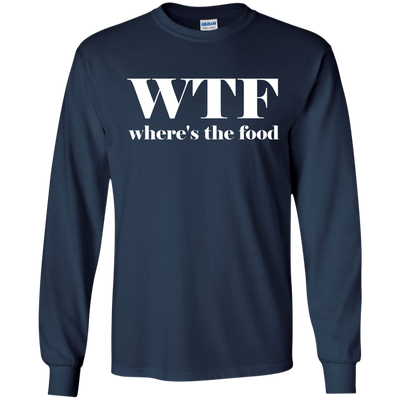 WTF: Where's The Food shirt, sweater, tank