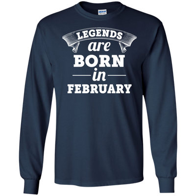 Legends are born in February Shirt, Hoodie, Tank