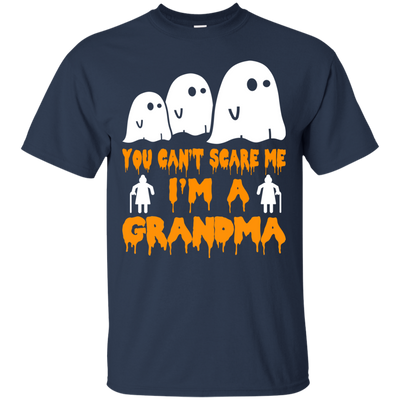 You can’t scare me I'm a Grandma shirt, hoodie, tank