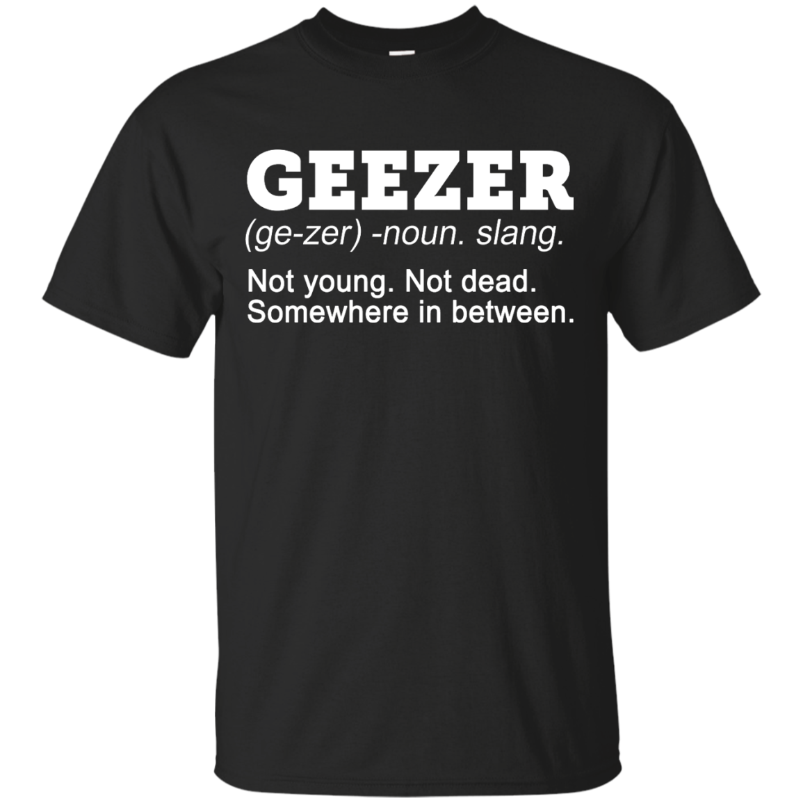 Geezer definition shirt, hoodie, sweater