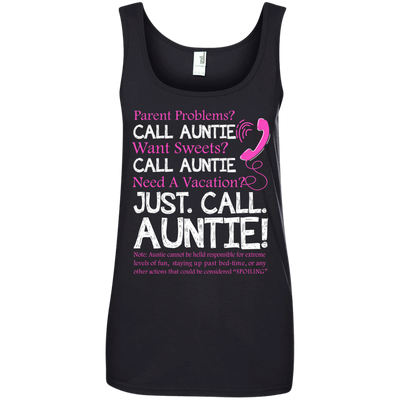 Parent problems call Auntie want sweets call Auntie t-shirt, hoodie, tank