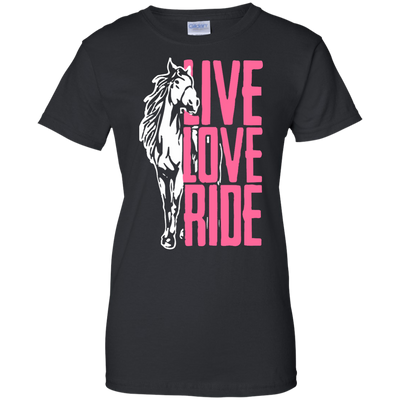 Live Love Ride Horse shirt, sweater, tank