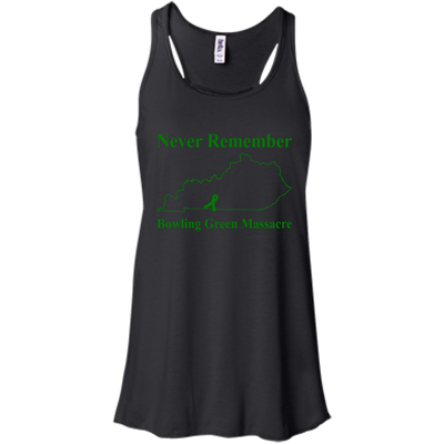 Never Remember Bowling Green Massacre Shirt, Hoodie, Tank