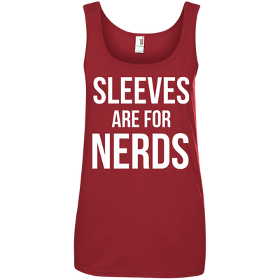 Sleeves are for Nerds tank top shirt