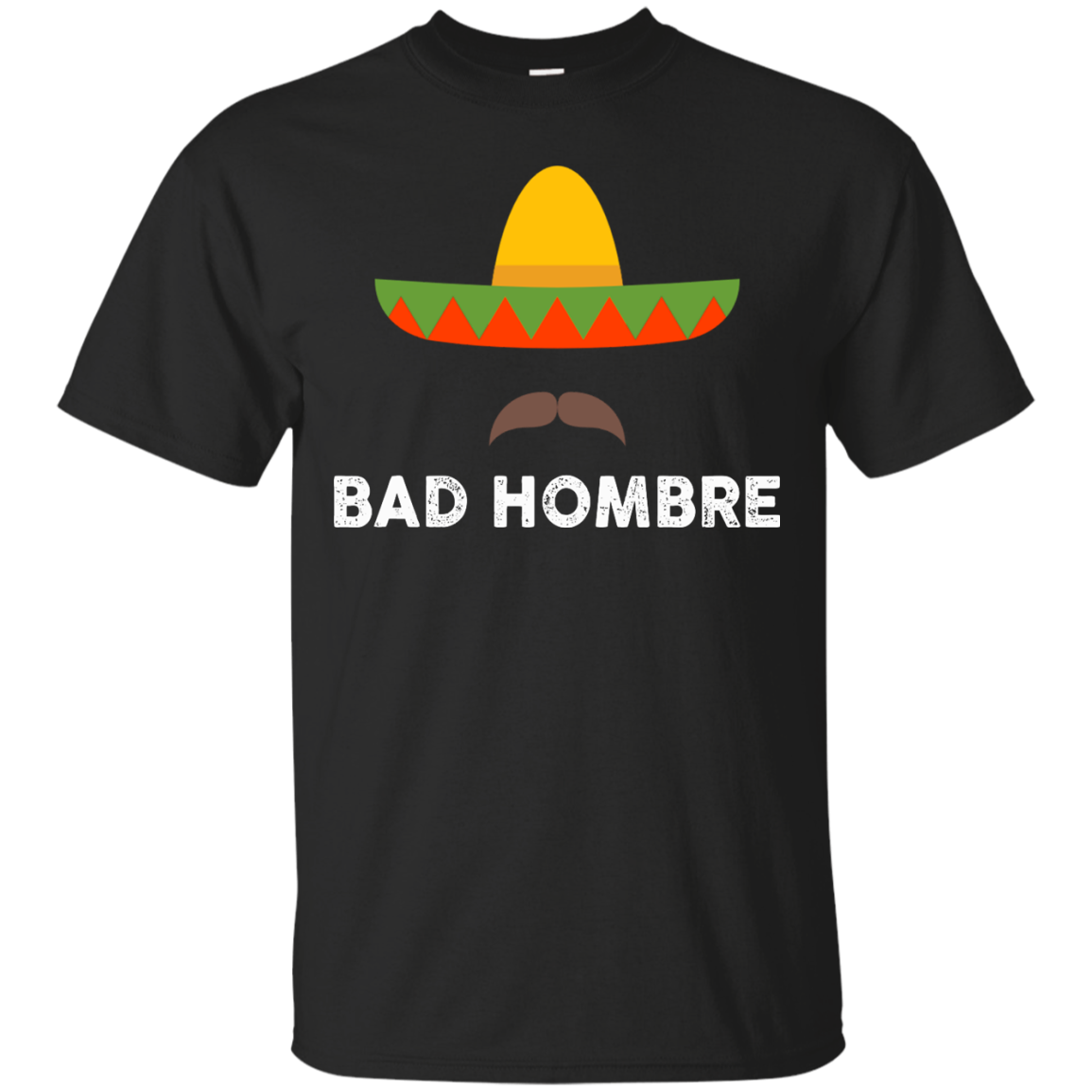 Bad Hombres T Shirt, Hoodie, - ifrogtees