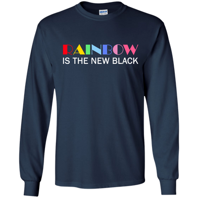 Rainbow Is The New Black shirt, tank, racerback